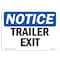 Signmission OSHA Notice Sign, Trailer Exit, 10in X 7in Decal, 7"W, 10" L, Landscape, Trailer Exit Sign OS-NS-D-710-L-18714 - alternate 1